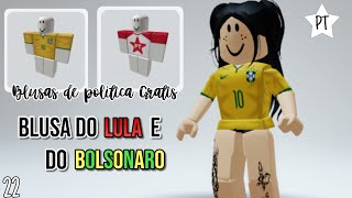 ITENS GRATIS NO ROBLOX BLUSA DO LULA E DO BOLSONARO Ideia de roupa para quem vota em lulaBolsonaro [upl. by Ignatz617]