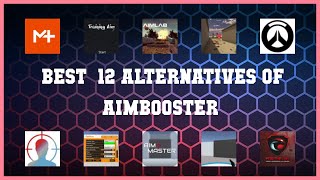 AimBooster  Top 12 Alternatives of AimBooster [upl. by Cyprus]