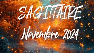 ♐ SAGITTAIRE ♐  NOVEMBRE 2024 [upl. by Ibbison]