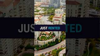 Just Rented🏝️🏙️BrandonSellsFL TheSymphonyCondo LasOlas FortLauderdaleCondos FloridaRealEstate [upl. by Noillimaxam]