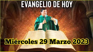 EVANGELIO DE HOY Miercoles 29 Marzo 2023 con el Padre Marcos Galvis [upl. by Siegler350]