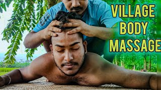 FULL BODY MASSAGE BY INDIAN VILLAGE ASMR😌😌😌😌 [upl. by Tiertza]