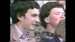 Monaghan v Offaly and Derry Centenary cup QF and Semi 1984 [upl. by Bettencourt32]