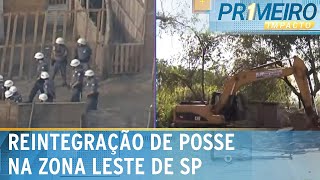 SP barracos são destruídos em reintegração de posse na zona leste  Primeiro Impacto 210823 [upl. by Mensch]