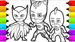 PJ Masks Coloring Pages  How to Draw Catboy Gekko and Owlette [upl. by Iorgo]