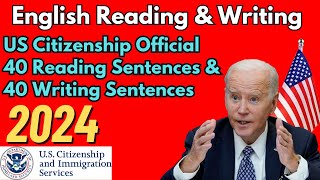 2024 US Citizenship English Writing amp Reading test by USCIS 40 Official Reading amp Writing Sentences [upl. by Atiugram]