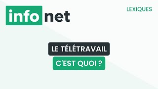 Le télétravail cest quoi  définition aide lexique tuto explication [upl. by Nosredna]