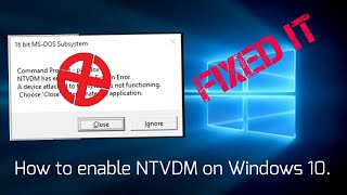 How to Fix NTVDMx64 encountered a System Error when running 16bit applications on Windows 10Solved [upl. by Draillih568]