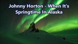 When its spring time in Alaska KARAOKE [upl. by Ellenet]