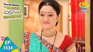 Taarak Mehta Ka Ooltah Chashmah  Episode 1534  Full Episode [upl. by Hakan]