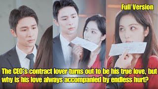 【ENG SUB】The CEOs contract lover turns to be true love but love always accompanied by endless hurt [upl. by Nirtak522]