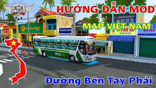 Hướng Dẫn Mod Map VIỆT NAM Tay Lái Bên Phải trong Bus Simulator Indonesia [upl. by Dart]