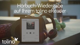 tolino entdecken  Hörbuch Wiedergabe auf tolino eReadern [upl. by Victoir]