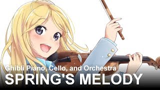 quotSprings Melody Friend Aquot Shigatsu wa Kimi no Uso  Ghibli Piano Cello and Orchestra  四月は君の嘘 [upl. by Iy793]