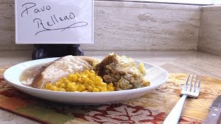 Cocinando Pavo con Relleno [upl. by Altis]