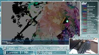 osu  Varvalian  Tatsh  IMAGE MATERIAL Scorpiour 9911 FC 3 578pp  Livestream [upl. by Solracsiul400]