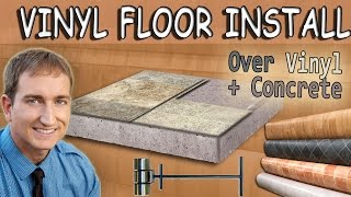 How to install vinyl sheet flooring over existing vinyl and concrete [upl. by Susannah663]