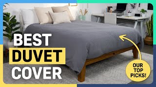 Best Duvet Covers — Our Top Picks [upl. by Eintruoc]