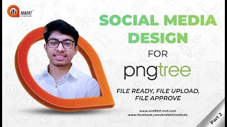 Social media design for pngtree File ready File Upload File Published  Arafat IT Institute [upl. by Nihcas]