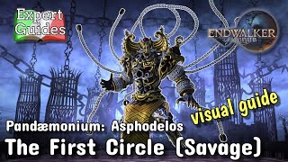 FFXIV Endwalker  Pandæmonium Asphodelos  THE FIRST CIRCLE SAVAGE  Visual Guide ITA [upl. by Aihsitan]