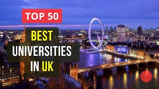 Top 50 Best Universities in UK  QS World University Rankings 2024 [upl. by Hershel]