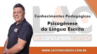 Psicogênese da Língua Escrita  Conhecimentos Pedagógicos [upl. by Yllen564]