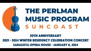 Perlman Music Program 20232024 Winter Residency Celebration Concert [upl. by Neom]