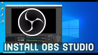 How to install OBS Studio on Windows 10  Quick Start Screen Recording With OBS Studio [upl. by Indys97]