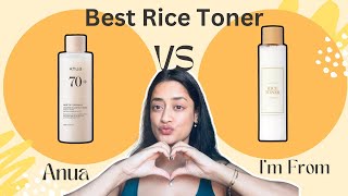 Best Rice Toner for your skin Anua Vs I’m from full review and UsageManisha Mishra [upl. by Sontich537]