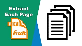 How to extract each page as a new pdf file in Foxit PDF Editor [upl. by Runstadler]