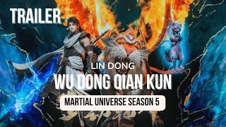 New Donghua martial Universe season 5  wudong Qian Kun S5 spoiler [upl. by Kcirrad734]