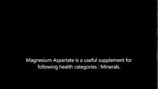 Magnesium Aspartate health benefits [upl. by Fidele]