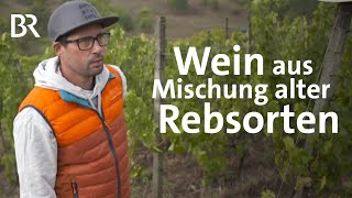 Der quotAlte Fränkische Satzquot Weinlese im RebsortenMix  Zwischen Spessart und Karwendel  BR [upl. by Ylrehc827]