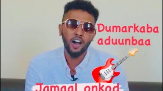 Hees dumarkaba aduun baa  jamaal onkod  bilaa music [upl. by Ayekan]