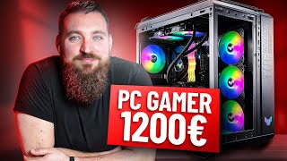 La CONFIG PC Gamer PARFAITE pour 1200€ [upl. by Merceer213]