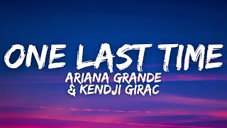 Ariana Grande amp Kendji Girac  One Last Time Attendsmoi Lyrics  Paroles [upl. by Bricker]