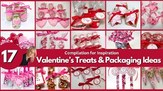 Compilation Of 17 Of My Best Valentines Day Sweets amp Packaging Idea [upl. by Nirol904]