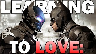 Learning To Love Batman Arkham Knight [upl. by Laefar]