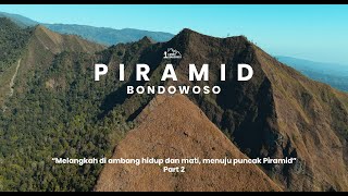 FULL VIDEO NAIK DAN TURUN PIRAMID BONDOWOSO 100 METER MENUJU PUNCAK PALING BERBAHAYA [upl. by Hatty]