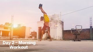 DAY 2 Morning Workout  BASIC WORKOUT WITH CALISTHENICS  HANDSTAND PROGRESSION [upl. by Tor]