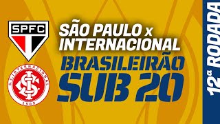 SÃO PAULO x INTERRS Brasileirão Sub20 tudo sobre escalações histórico préjogo tudo sobre [upl. by Middendorf]