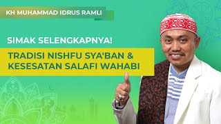 Tradisi Nishfu Syaban amp Kesesatan Salafi Wahabi [upl. by Carmel]