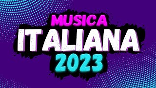 TORMENTONI DELLESTATE 2023  MIX ESTATE 2023  CANZONI ESTATE 2023  MUSICA e HIT DEL MOMENTO 2023 [upl. by Yorel897]