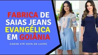 FABRICA DE SAIAS JEANS EVANGÉLICA EM GOIÂNIA 2020 [upl. by Orravan629]