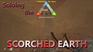 Thorny Dragon FAIL Soloing the Ark  Scorched Earth 2 [upl. by Inah864]