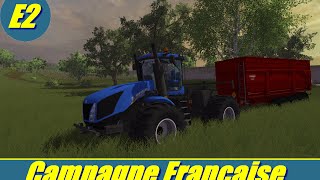 Farming Simulator 2013 en Farming Simulator 15 CAMPAGNE FRANÇAISE fr [upl. by Bitthia]