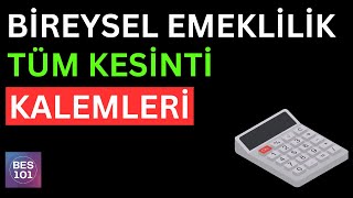 BİREYSEL EMEKLİLİK KESİNTİ ORANLARI  Bes Stopaj Giriş Aidatı Yönetim Gideri [upl. by Htebilil]