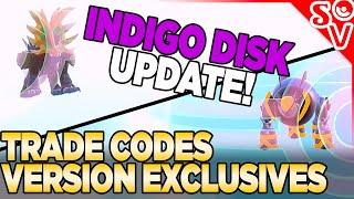 INDIGO DISK Trade Codes for Version Exclusive Pokemon amp Evolutions in Pokemon Scarlet and Violet DLC [upl. by Melone]