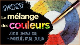 Mélange des couleurs 1 peindre le cercle chromatique et vocabulaire [upl. by Beaver]