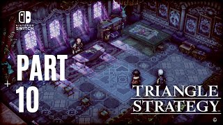 Triangle Strategy Switch Gameplay Walkthrough Part 10 [upl. by Hartmann370]